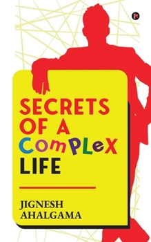 Paperback Secrets of a Complex Life Book