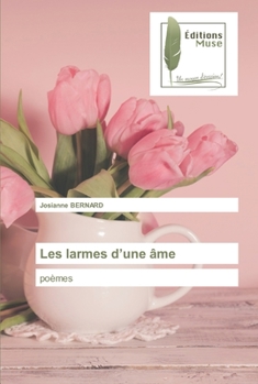 Paperback Les larmes d'une âme [French] Book