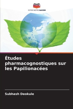 Paperback Études pharmacognostiques sur les Papilionacées [French] Book