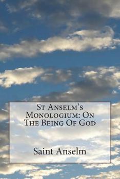 Paperback St Anselm's Monologium: On The Being Of God Book