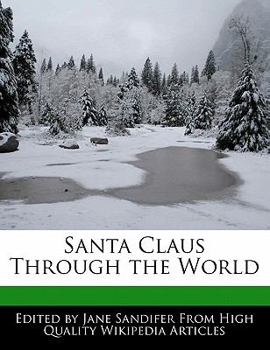 Paperback Santa Claus Through the World Book