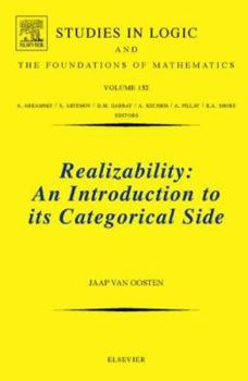 Hardcover Realizability: An Introduction to Its Categorical Side Volume 152 Book