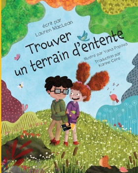 Paperback Trouver un terrain d'entente [French] Book