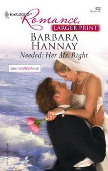 Mass Market Paperback Needed: Her MR Right [Large Print] Book