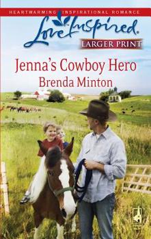 Jenna's Cowboy Hero - Book #4 of the Cowboy