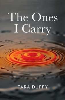 Paperback The Ones I Carry Book