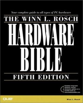 Paperback The Winn L. Rosch Hardware Bible Book