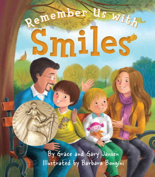 Hardcover Remember Us with Smiles Book