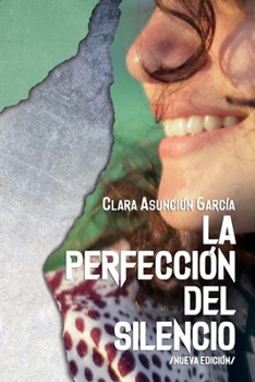 Paperback La perfección del silencio [Spanish] Book