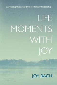 Paperback Life Moments with Joy Book