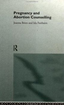 Paperback Pregnancy and Abortion Counselling Book