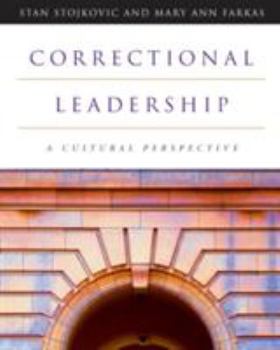 Hardcover Correctional Leadership: A Cultural Perspective Book