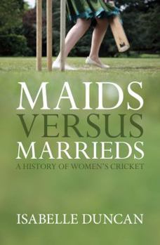 Hardcover Skirting the Boundary: A History of Women's Cricket Book