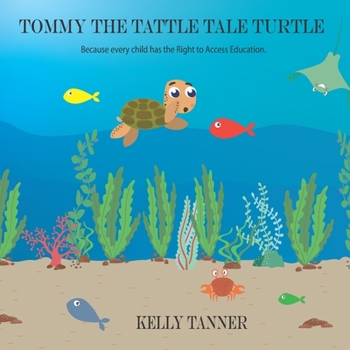Paperback Tommy the Tattle Tale Turtle Book