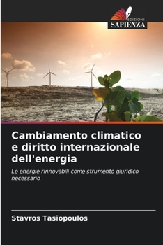 Paperback Cambiamento climatico e diritto internazionale dell'energia [Italian] Book