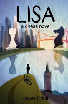 Paperback Lisa: A Chess Novel Book