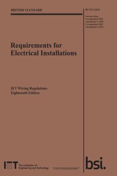 Paperback Requirements for Electrical Installations, IET Wiring Regulations, Eighteenth Edition, BS 7671:2018+A2:2022 (Electrical Regulations) Book