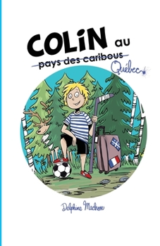 Paperback Colin au Québec [French] Book