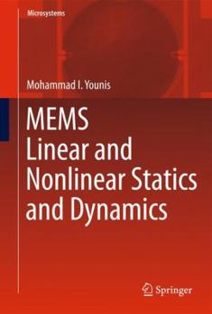 Hardcover Mems Linear and Nonlinear Statics and Dynamics Book