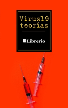 Paperback Virus 19 Teorías [Spanish] Book