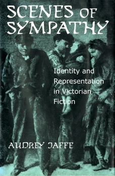 Paperback Scenes of Sympathy: Identity and Representation in Victorian Fiction Book