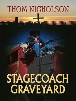 Paperback Stagecoach Graveyard [Large Print] Book