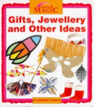 Paperback Gifts, Jewellery and Other Ideas (Paper Magic) Book