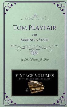 Paperback Tom Playfair: Making a Start Book