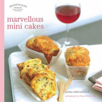 Hardcover Les Petits Plats Francais: Marvellous Mini-Cakes Book