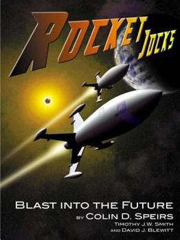 Paperback Rocket Jocks - Blast into the Future Book