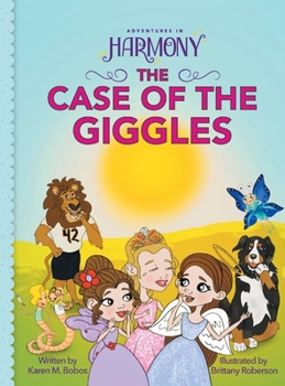 Hardcover The Case of the Giggles: (Mom's Choice Gold Award Winner) Book