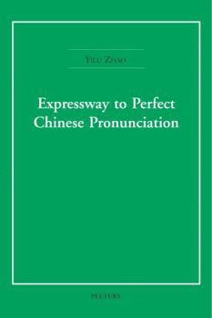 Paperback Expressway to Perfect Chinese Pronunciation Book