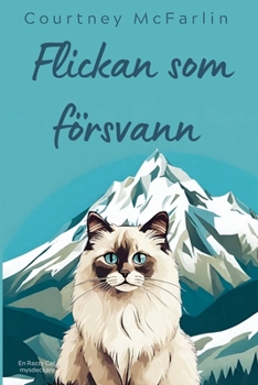 Flickan som försvann (En Razzy Cat-Mysdeckare) (Swedish Edition)