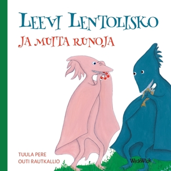 Paperback Leevi Lentolisko ja muita runoja [Finnish] Book