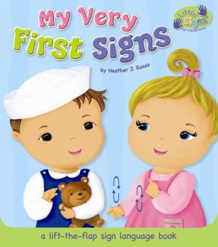 Board book My Very First Signs: A Lift-The-Flap Sign Language Book
