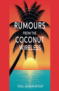 Paperback Rumours from the Coconut Wireless Book