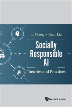 Hardcover Socially Responsible Ai: Theories and Practices Book