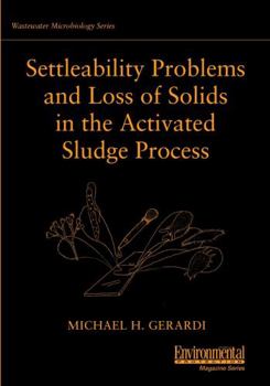 Paperback Settleability Problems and Loss of Solids in the Activated Sludge Process Book