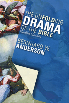 Paperback The Unfolding Drama of the Bible: Fourth Edition Book