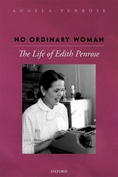 Hardcover No Ordinary Woman: The Life of Edith Penrose Book