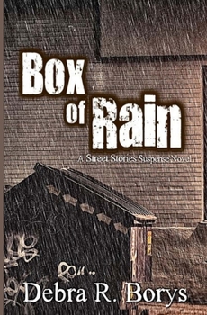 Paperback Box of Rain: A Street Stories Suspense Novel Book