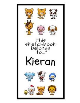 Paperback Kieran Sketchbook: Personalized Animals Sketchbook with Name: 120 Pages Book