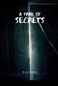 Paperback A Trail of Secrets Book