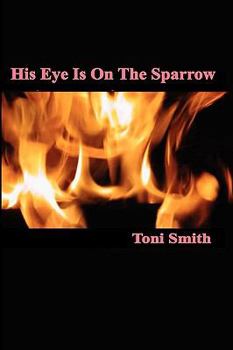 Paperback His Eye Is on the Sparrow Book