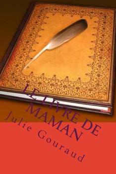 Paperback Le livre de maman [French] Book