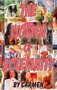 Paperback The Women of Solemnity (The Juanita Jackson Series) Book