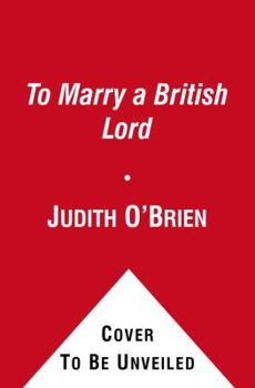 Paperback To Marry a British Lord Book