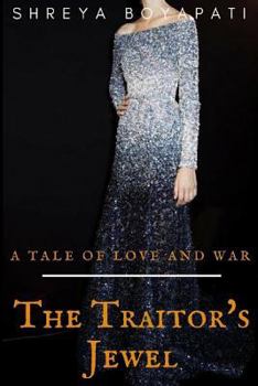 Paperback The Traitor's Jewel (Love and War) (Volume 1) Book