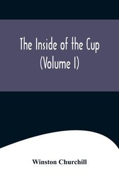 Paperback The Inside of the Cup (Volume I) Book