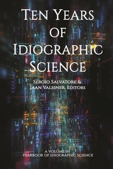 Hardcover Ten Years of Idiographic Science Book